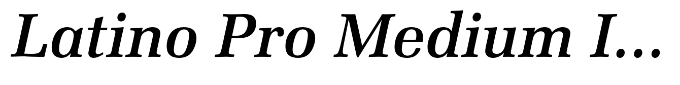 Latino Pro Medium Italic